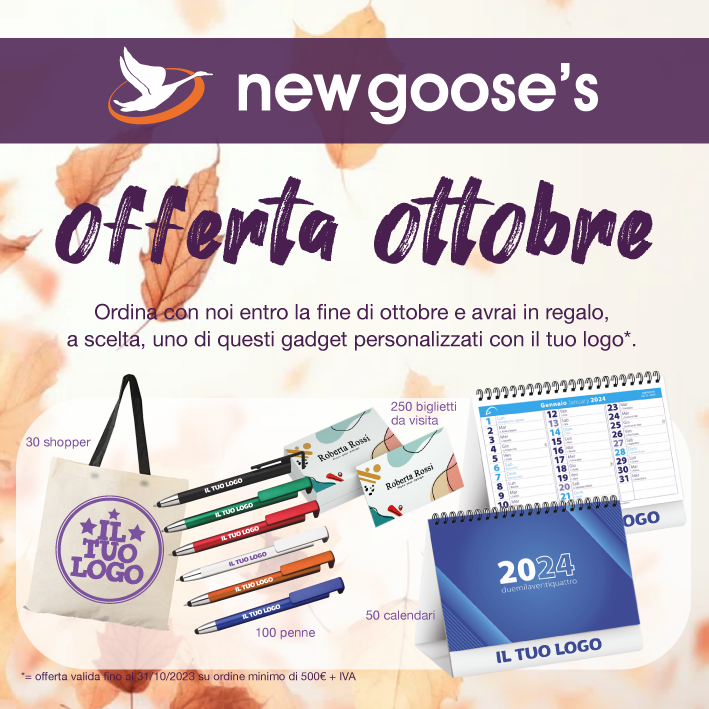 Offerta Ottobre - New Goose's